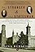The Stranger and the Statesman by Nina Burleigh