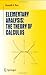 Elementary Analysis: The Theory of Calculus (Undergraduate Texts in Mathematics)