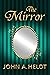 The Mirror (Northwest Passa...