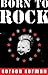 Born to Rock