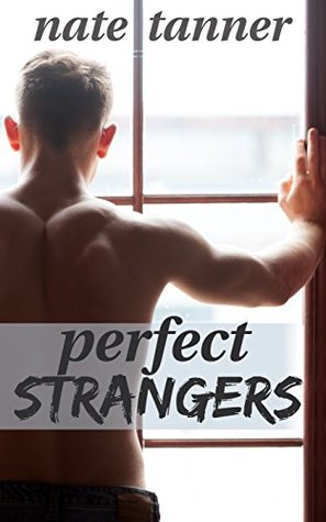 Perfect Strangers (Kindle Edition)