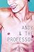 Andy and the Professor (Andy's Senior Year Book 1)