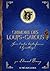 Grimoire Des Loups Garous: Suivi D'autres Traités Fameux De Lycanthropie