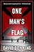 One Man's Flag by David Downing