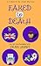 Faked to Death by Dean A. James