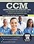 CCM Certification Study Guide 2015-2016 by Trivium Test Prep