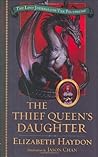 The Thief Queen's Daughter (The Lost Journals of Ven Polypheme, #2)