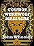 Cowboy Werewolf Massacre by John Wheeler