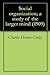 Social organization; a study of the larger mind (1909)