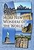 More New Wonders of the World