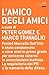 L'amico degli amici (Italian Edition)
