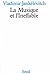 La Musique et l'Ineffable (ESSAI LITTE H.C) (French Edition)