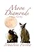 Moon Diamonds: A Siamese Cat Story