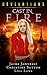 Cast in Fire (Revelations Series, #2)