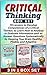 Critical Thinking Box Set: ...