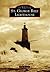 St. George Reef Lighthouse (Images of America: California)