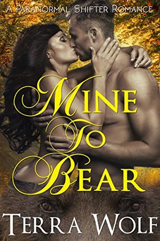 Mine To Bear (Kindle Edition)