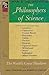 The Philosophers of Science (Man and the Universe)