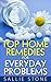 Top Home Remedies for Every...