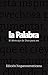 BIBLIA "LA PALABRA" HISPANOAMERICANA (Spanish Edition)