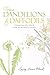 From Dandelions to Daffodils: Chronicles of a Child with an Alcoholic Parent