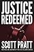Justice Redeemed (Darren Street, #1)