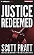 Justice Redeemed (Darren St...