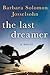 The Last Dreamer by Barbara Solomon Josselsohn