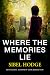Where the Memories Lie