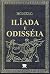 Ilíada e Odisséia (2 em 1, com Índice Ativo) [Edição especial Ilustrada] (Portuguese Edition)