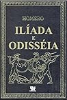 Ilíada e Odisséia...