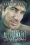 Sweet Billionaire Stepbrother - Part 2
