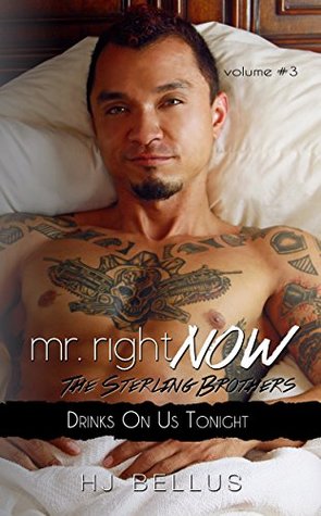 Drinks On Us Tonight (Mr. Right Now #3)