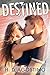 Destined (Shattered, #0.5)