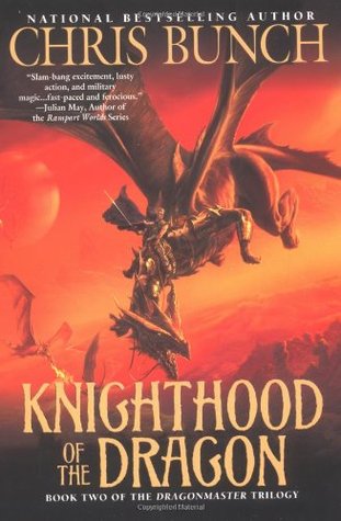Knighthood of the Dragon (DragonMaster, #2)