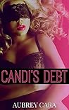 Candi’s Debt by Aubrey Cara