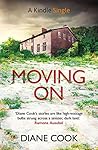 Moving On by Diane  Cook