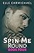 Spin Me Round Book 4 (Spin ...