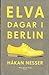 Elva dagar i Berlin