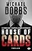 House of Cards (Francis Urquhart, #1)