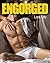 ENGORGED by Lara Lilly