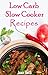 Low Carb Slowcooker Recipes...