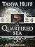 The Quartered Sea by Tanya Huff