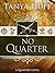 No Quarter by Tanya Huff