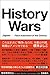 History Wars 　Japan---False Indictment of the Century 歴史戦 世紀の冤罪はなぜ起きたか (Japanese Edition)