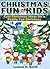 Christmas Fun for Kids! Discover Cool Christmas Ideas & Traditions for a Family Fun Holiday (Childrens Christmas Books Book 2)