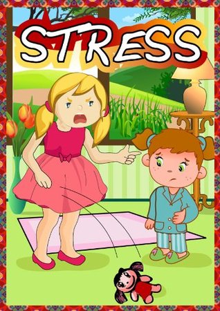 children's books - How to deal with stress/worry ?? (Teaching kid's Feelings & Emotion Book 17)