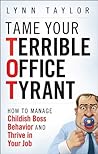 Tame Your Terribl...