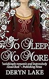 To Sleep No More