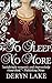 To Sleep No More